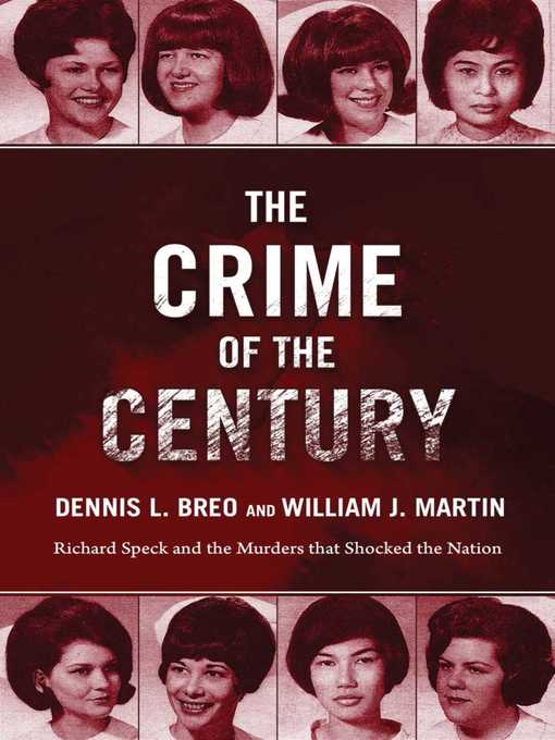 Title details for The Crime of the Century by Dennis L. Breo - Wait list